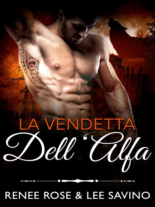 Title details for La vendetta dell'Alfa by Renee Rose - Available